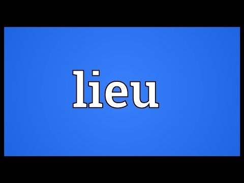 Lieu Meaning