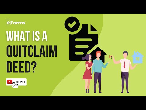 What is a Quitclaim Deed? - EXPLAINED