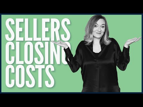 Seller Closing Costs Explained