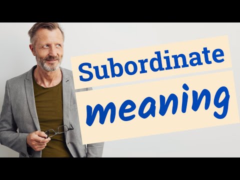 Subordinate | Definition of subordinate