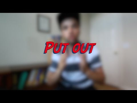 Put out - W7D1 - Daily Phrasal Verbs - Learn English online free video lessons