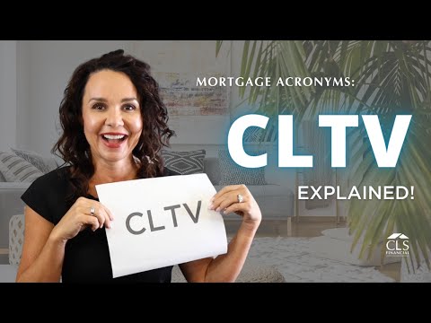 What is CLTV? | Real Estate - COMBINED LOAN TO VALUE EXPLAINED