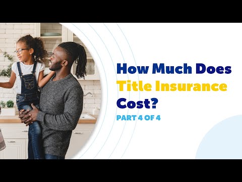 How Much Does Title Insurance Cost?