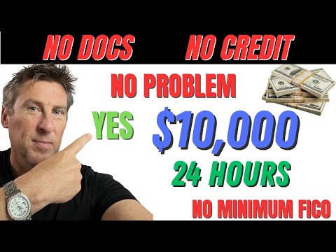 $10,000 LOAN 24 Hours No FICO, No Doc, Soft pull! Bad Credit OK! No Documents