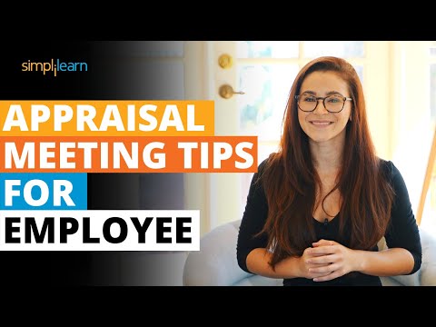 Appraisal Meeting Tips For Employee | Performance Review Meeting With Manager | Simplilearn