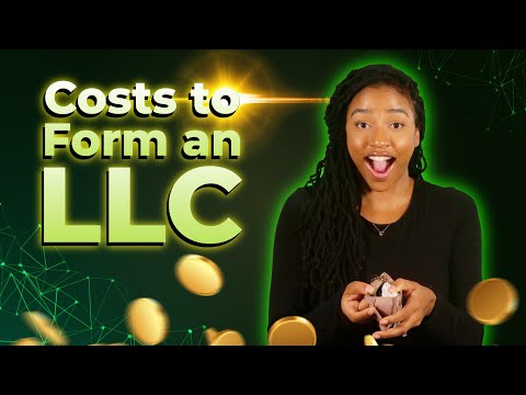 How Much Does it REALLY Cost to Start an LLC in 2021?