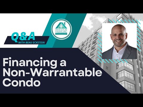 Financing a Non-Warrantable Condo [DSCR Loan Options]