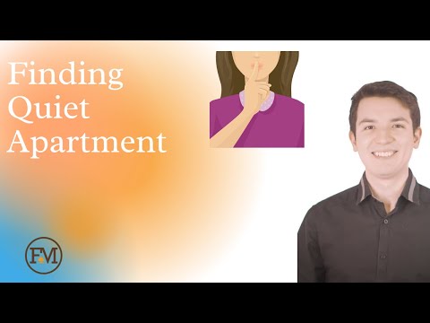 How to Find a Quiet Apartment?