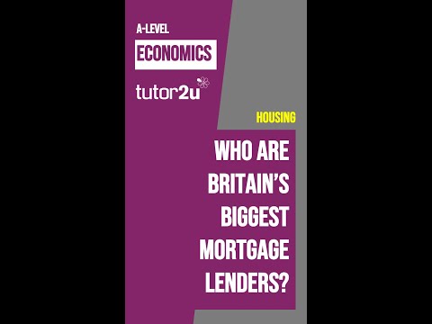 Who are Britain's Biggest Mortgage Lenders?