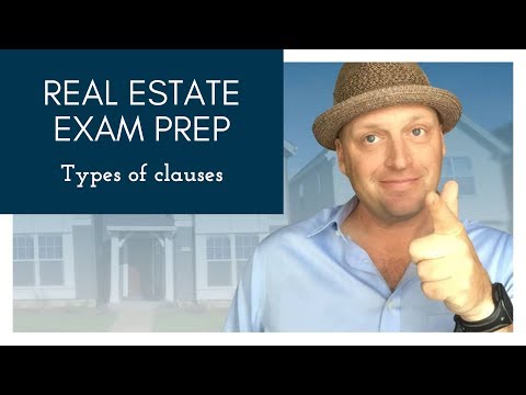 Types of Clauses | Real Estate Exam Prep