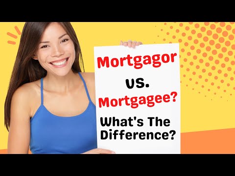 Mortgagor vs Mortgagee (What's The Difference In 2025?) - Audio Version