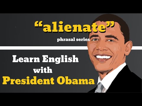 Alienate Usage, Pronounce, Meaning, Definition, Sentence Examples