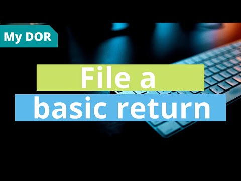 How to file a basic return