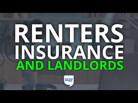 Landlords: Always (Always, Always) Require Renters Insurance—Here’s Why | Daily Podcast