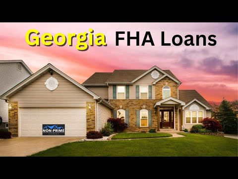 Georgia FHA Loans - who are the lenders?