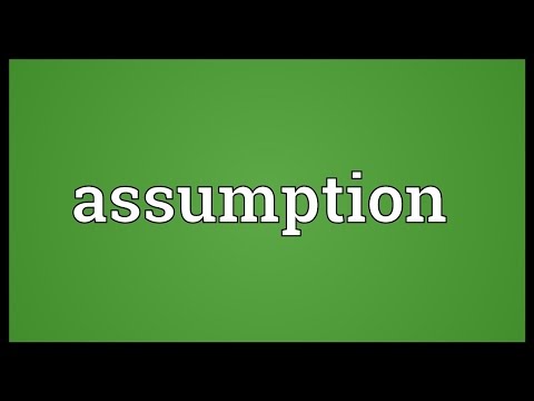 Assumption Meaning