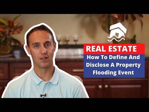 How To Define And Disclose A Property Flooding Event