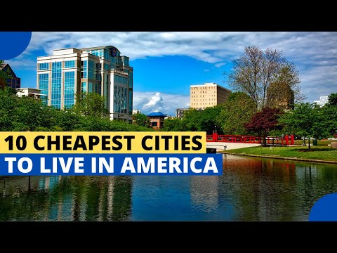 10 Cheapest Cities To Live In The United States