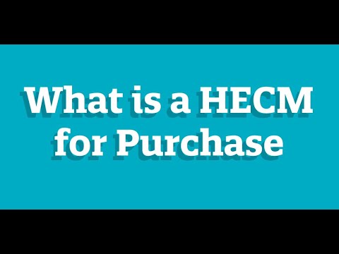 What Is A HECM For Purchase and How Does It Work?