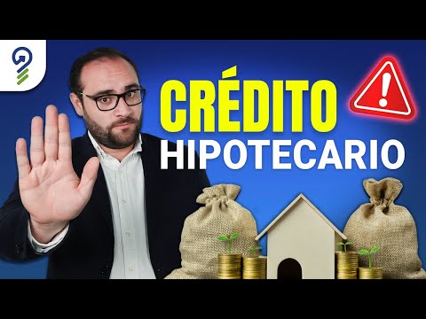 No pidas un CRÉDITO HIPOTECARIO sin antes ver este video 🏡  #Creditos #Economia