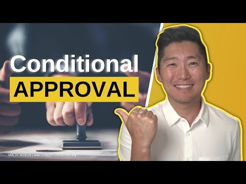 What Does A Conditional Approval Mean? Homebuying 101