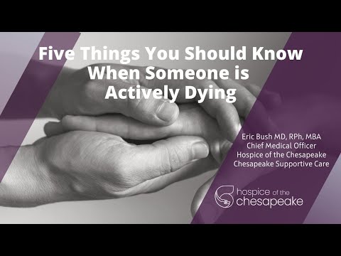 5 Things You Should Know When Someone is Actively Dying