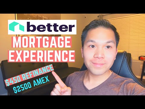 Better Mortgage Review: Refinanced Home for $450 / $2500 AMEX credit! (Experience and Thoughts)