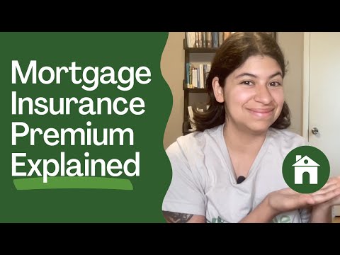 Mortgage Insurance Premium Basics