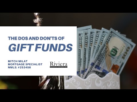 The Dos and Don'ts of Gift  Funds