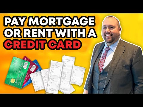 How To Pay Your Mortgage or Rent With A Credit Card