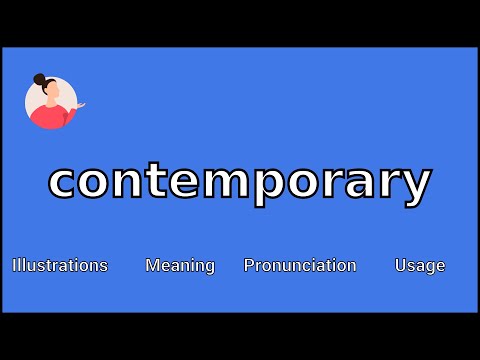 CONTEMPORARY - Meaning and Pronunciation