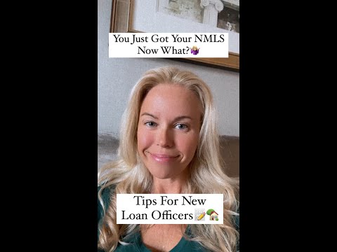 You Just Got Your NMLS Now What? 🤷🏼‍♀️Tips For New Loan Officers📝🏡