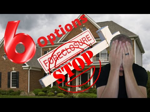 STOP FORECLOSURE | The ONLY 6 Options How To Avoid Notice Of Default | Trustee Sale