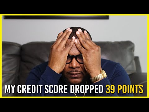 My Credit Score DECREASED Nearly 40 POINTS | Why I'm Not Worried