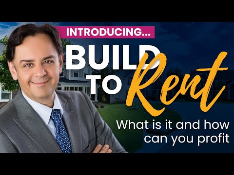 Build-To-Rent: What is it and how can you profit