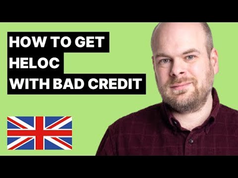 How to Get a HELOC with Bad Credit