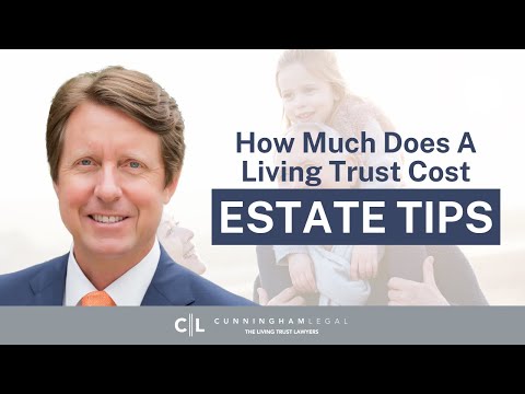 How Much Should a Living Trust COST? - Estate Planning