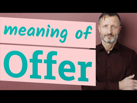 Offer | Meaning of offer