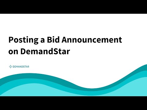 How to Post a Bid Announcement