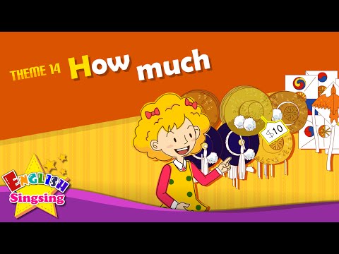 Theme 14. How much - How much is it? - asking about prices | ESL Song & Story - Learning English