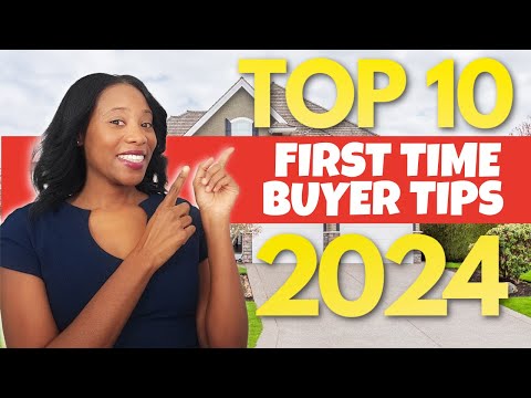 My Top 10 First Time Buyer Tips for 2024 | First Time Home Buyer Advice | First Time Home Buyer