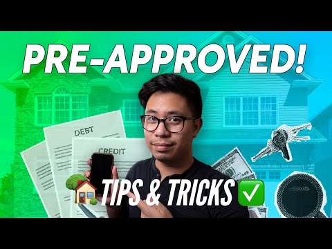 Get PreApproved for a Home Loan - 2025 Tips & Tricks