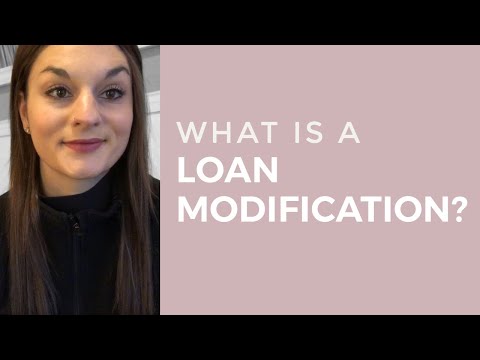 What is a Loan Modification?