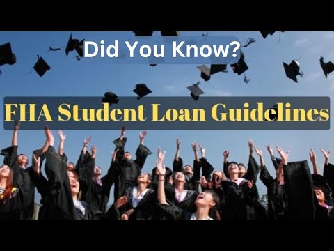 FHA Student Loan Guidelines