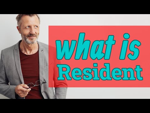 Resident | Meaning of resident