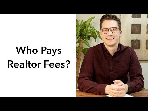 Who Pays Realtor Fees?