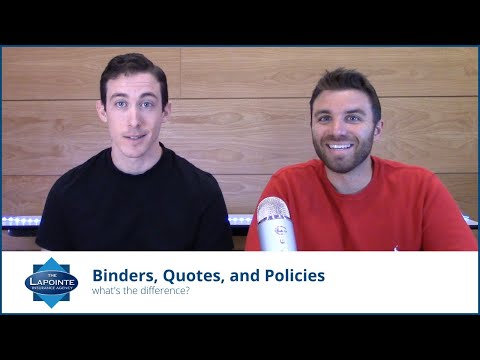 What's the Difference Between an Insurance Binder, Quote, and Policy?