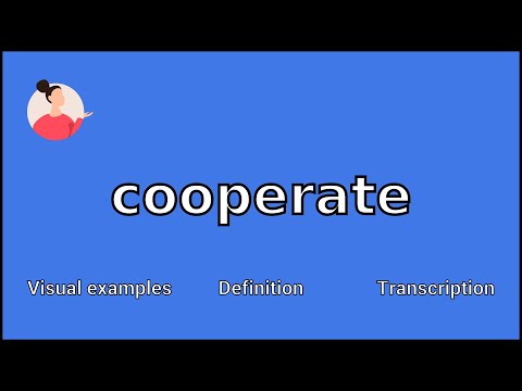 COOPERATE - Meaning and Pronunciation