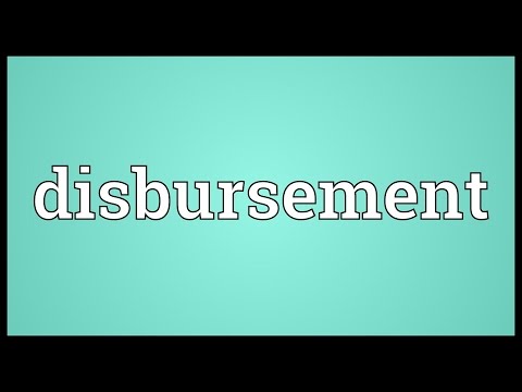 Disbursement Meaning