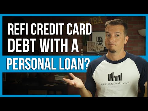 Refinance your credit card debt with a personal loan? | FinTips